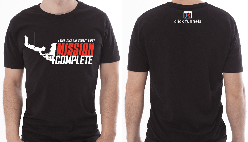 funnel mission complete t-shirt